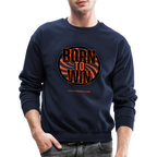 Born To Win Crewneck Sweatshirt (Black)