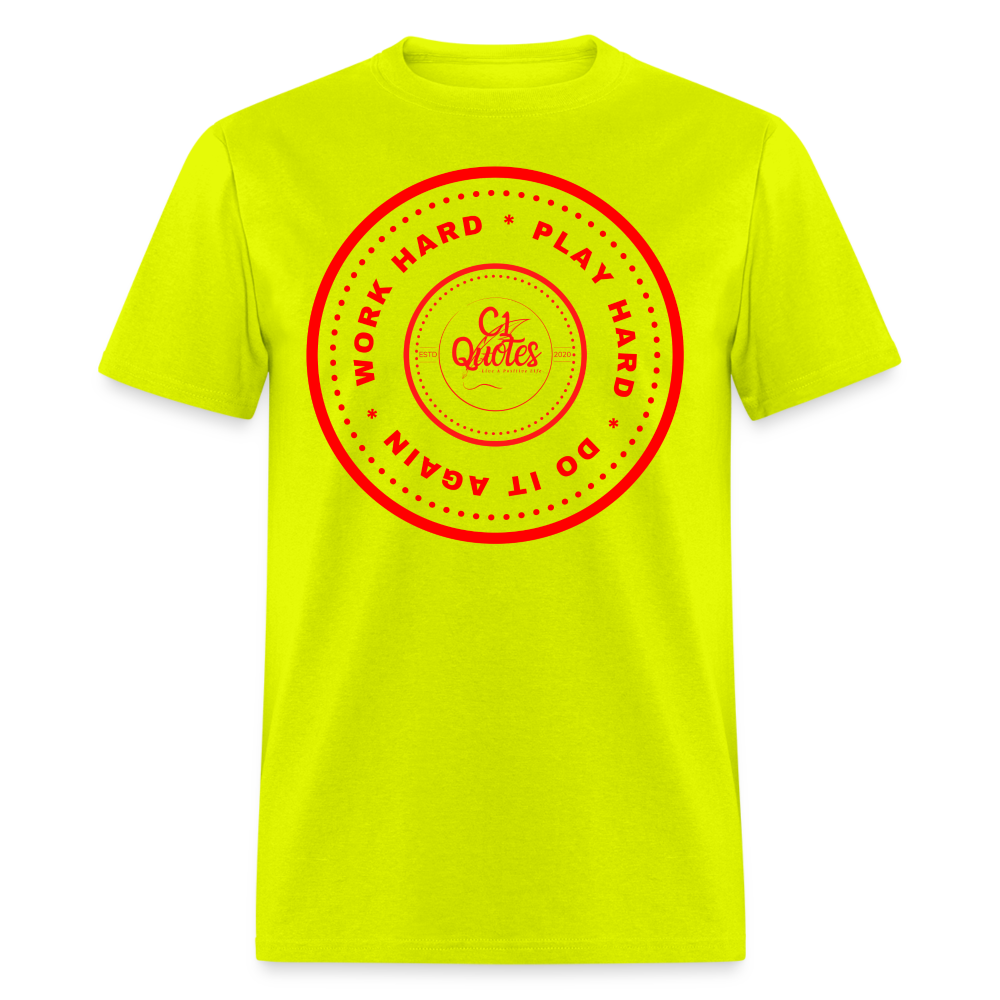 Work Hard Unisex Classic T-Shirt