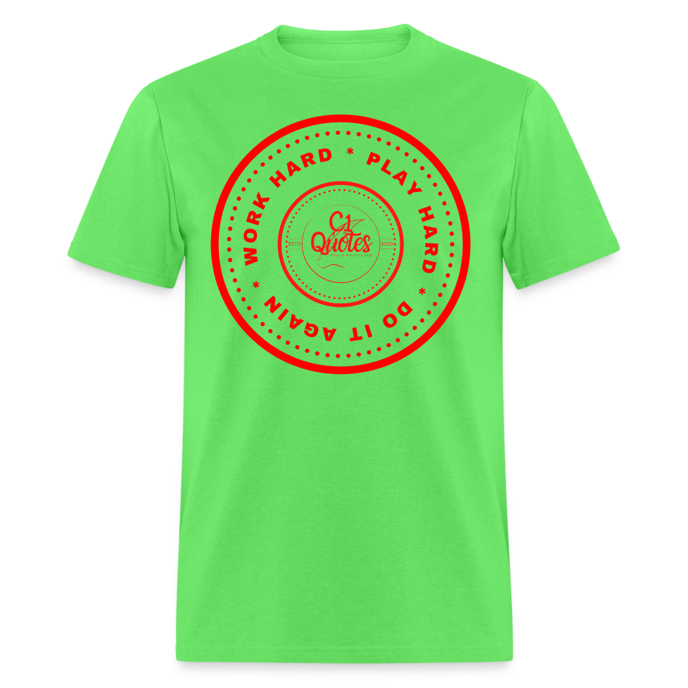 Work Hard Unisex Classic T-Shirt