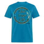 Love Your Life Unisex Classic T-Shirt
