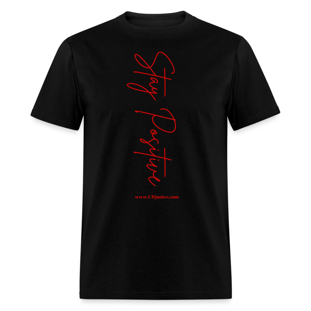 Stay Positive Unisex Classic T-Shirt (Red Print)