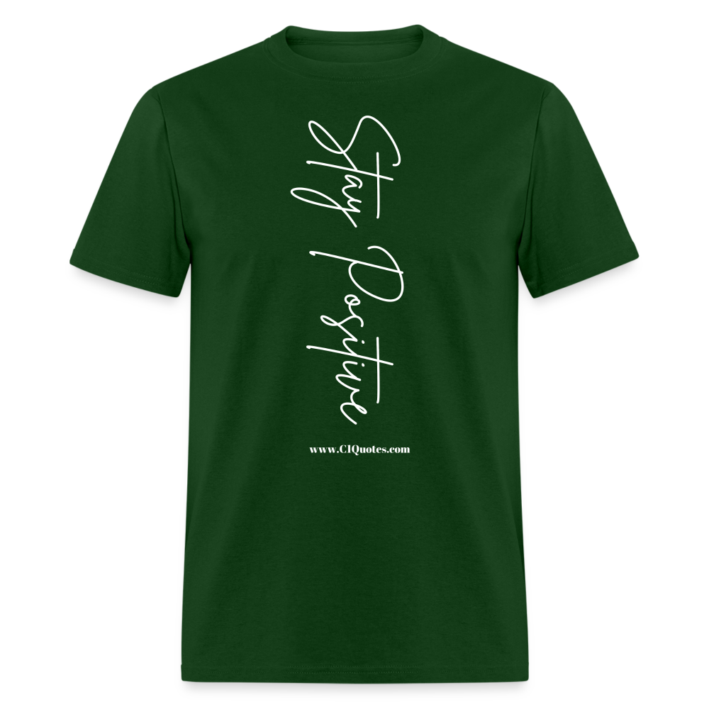 Stay Positive Unisex Classic T-Shirt (White Print)