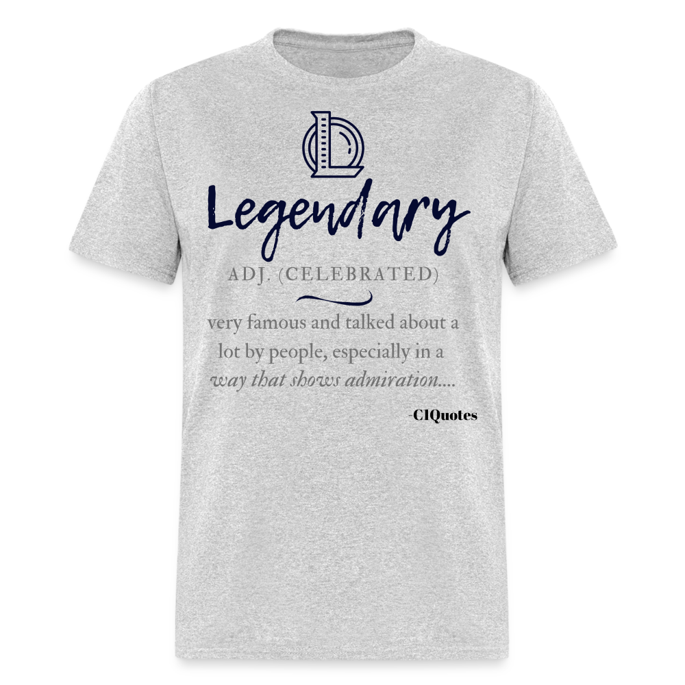 Legendary Unisex Classic T-Shirt