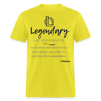 Legendary Unisex Classic T-Shirt
