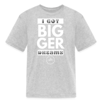 Bigger Dreams Kids' T-Shirt