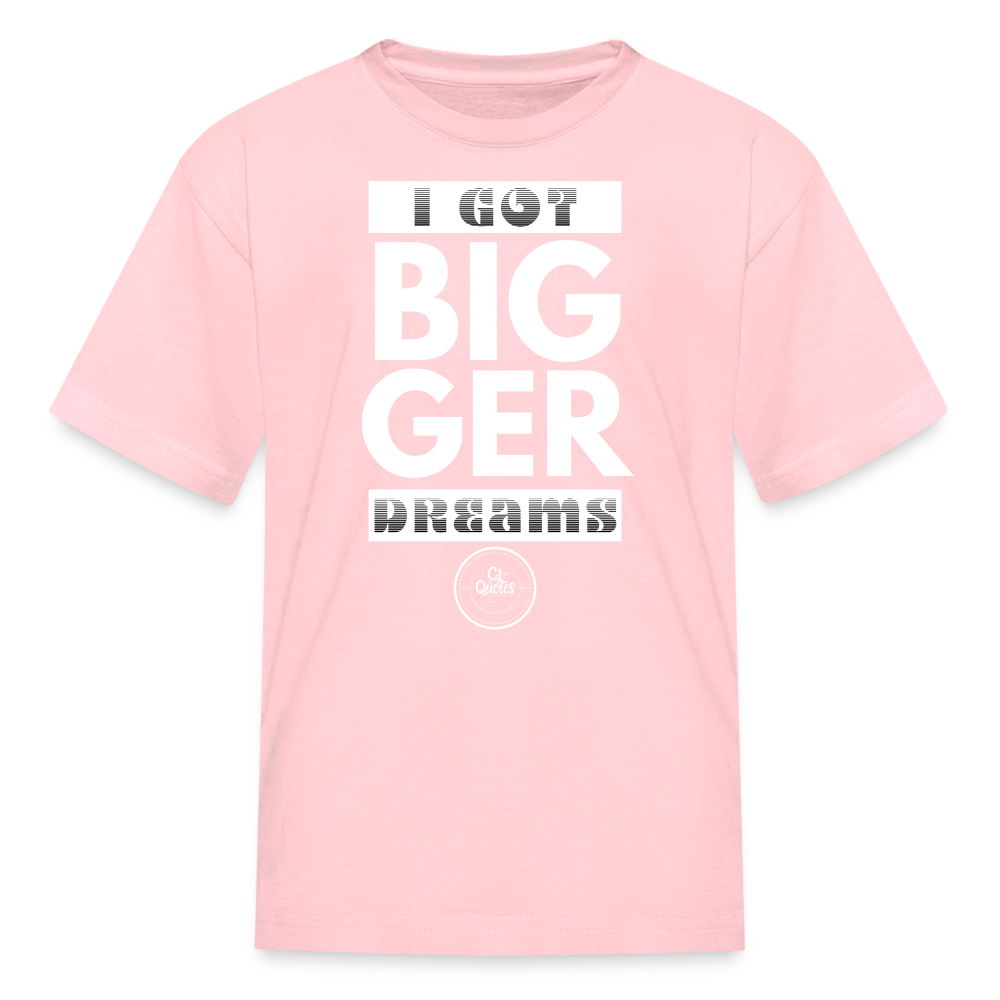 Bigger Dreams Kids' T-Shirt